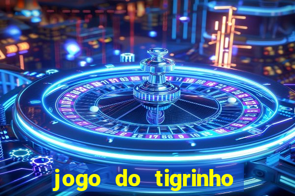 jogo do tigrinho deposito minimo 5 reais