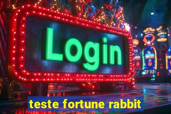 teste fortune rabbit