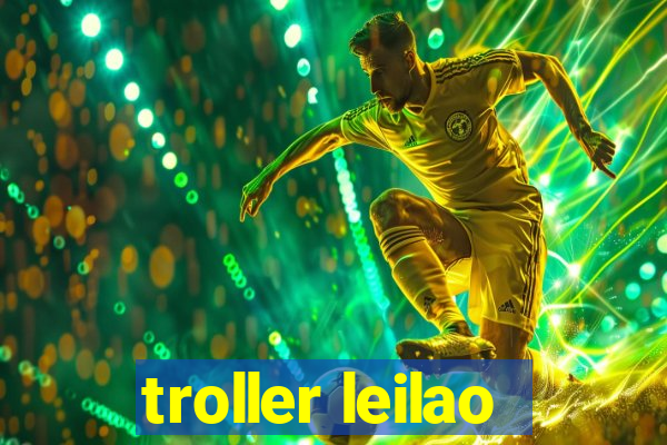 troller leilao