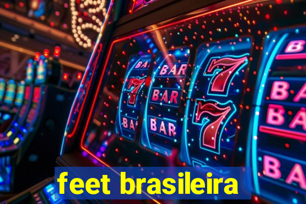 feet brasileira