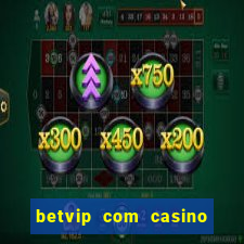 betvip com casino pgsoft fortune tiger