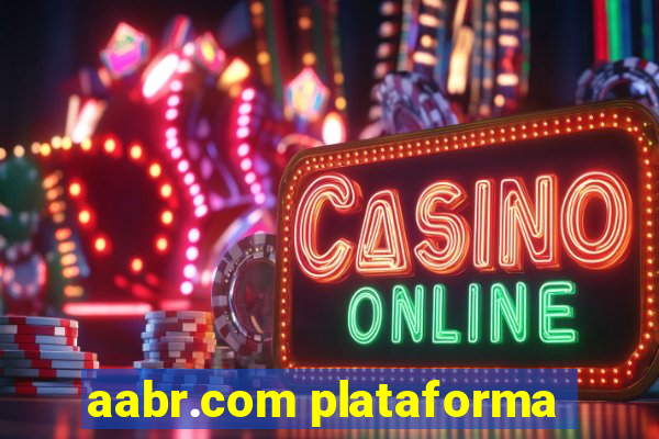 aabr.com plataforma