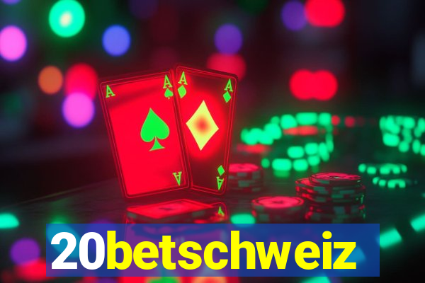 20betschweiz