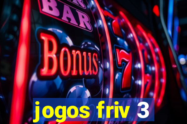 jogos friv 3