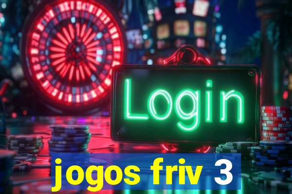 jogos friv 3