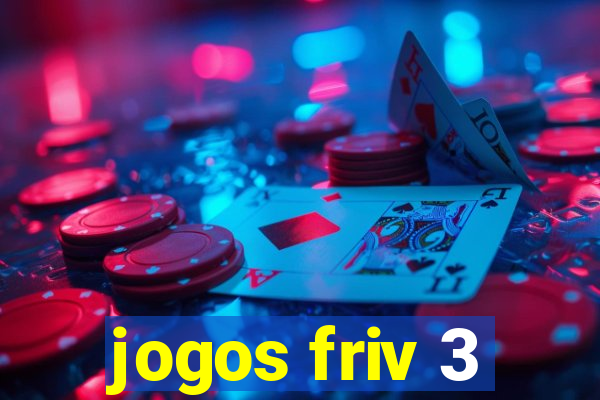 jogos friv 3