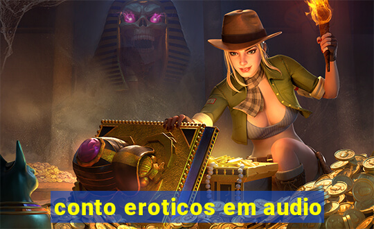 conto eroticos em audio