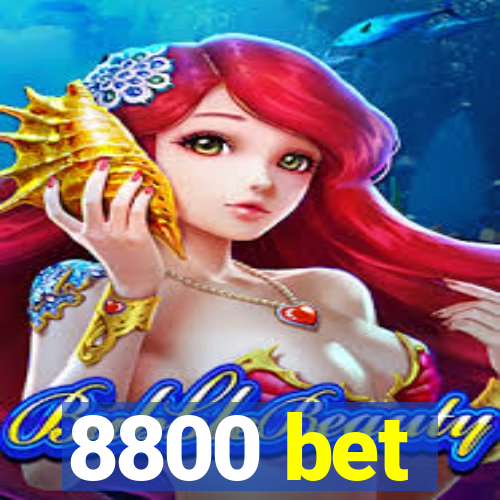 8800 bet