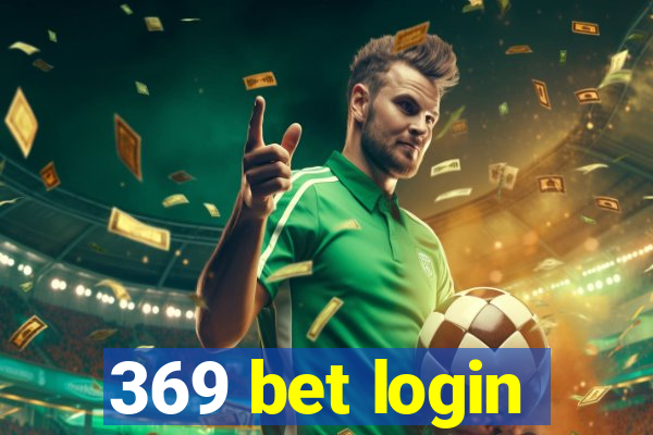 369 bet login