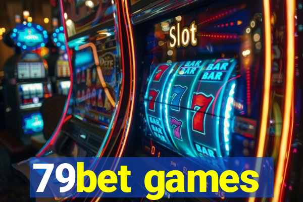 79bet games