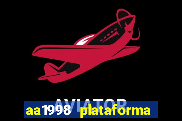 aa1998 plataforma de jogos