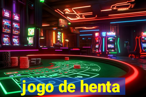 jogo de henta