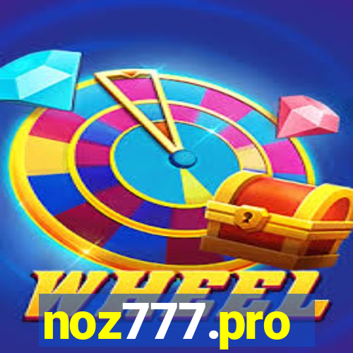 noz777.pro