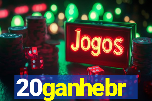 20ganhebr