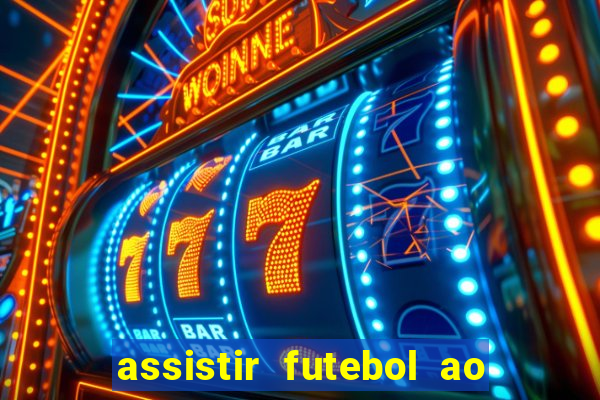 assistir futebol ao vivo sem virus