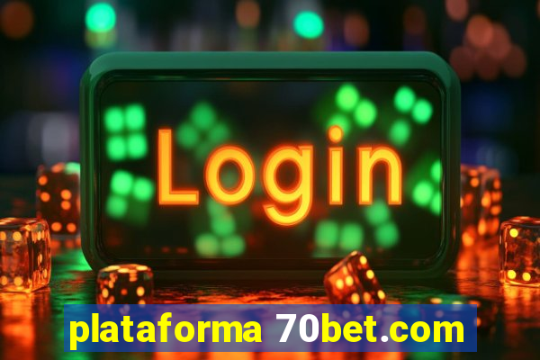 plataforma 70bet.com