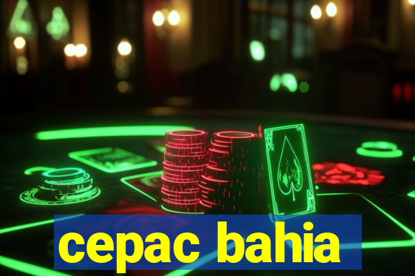 cepac bahia