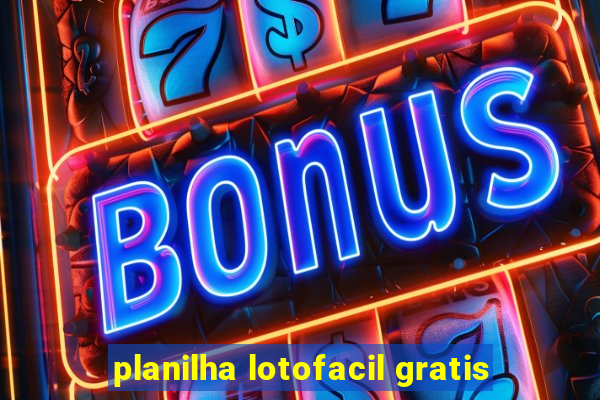 planilha lotofacil gratis