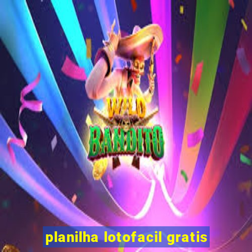 planilha lotofacil gratis