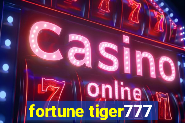 fortune tiger777