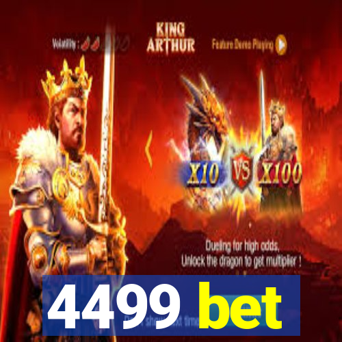 4499 bet