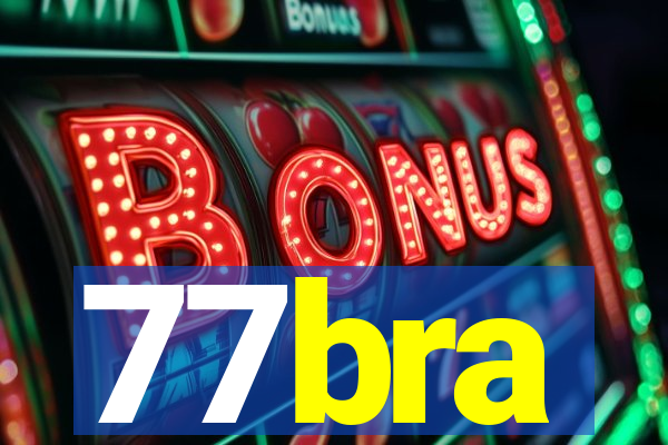 77bra