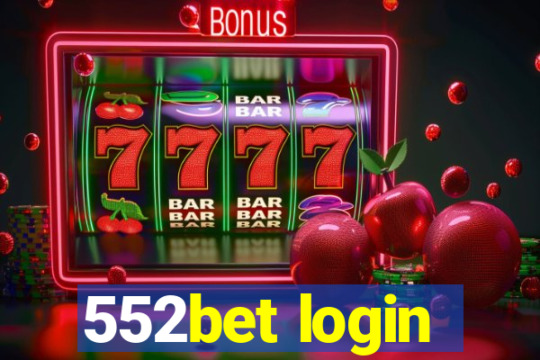 552bet login