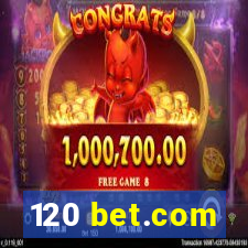 120 bet.com