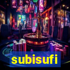 subisufi