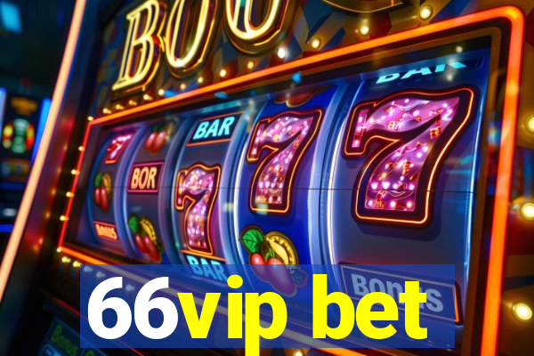 66vip bet