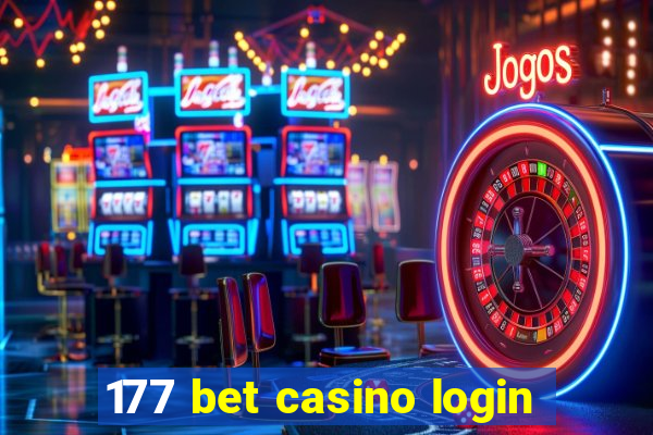 177 bet casino login