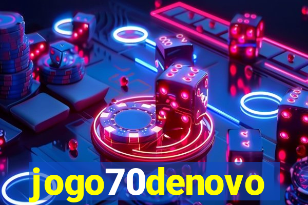 jogo70denovo