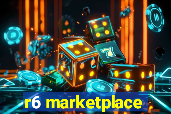 r6 marketplace