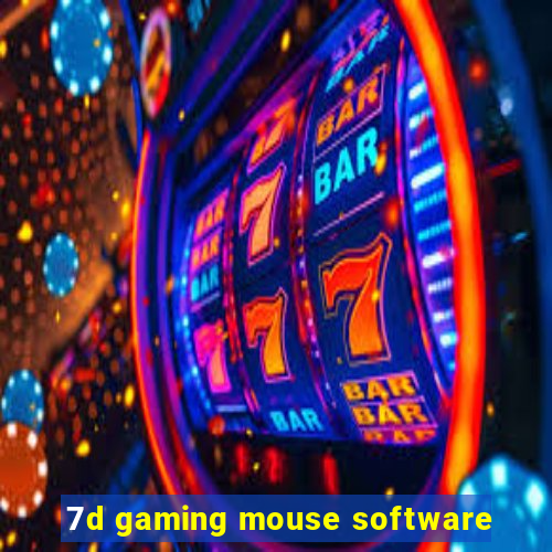 7d gaming mouse software