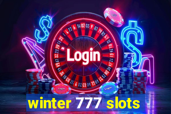 winter 777 slots