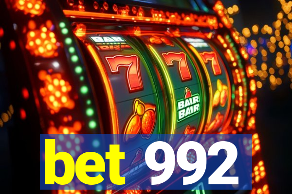 bet 992