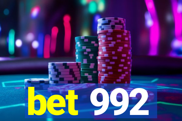 bet 992