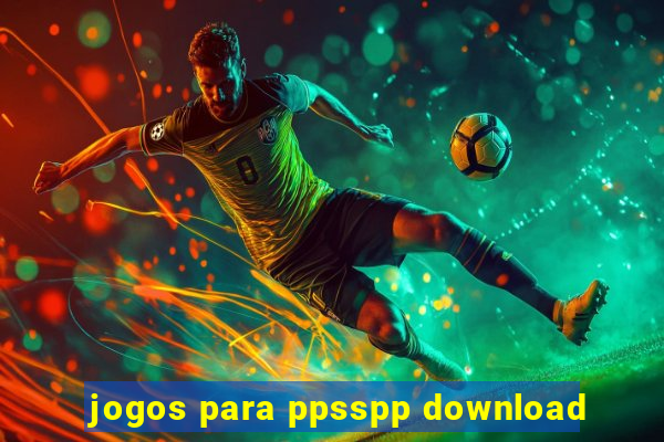 jogos para ppsspp download