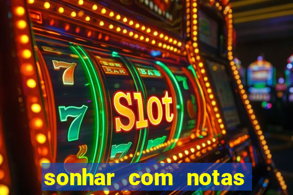 sonhar com notas de 50 reais jogo do bicho