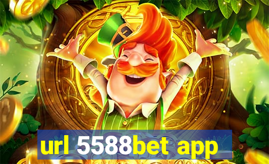 url 5588bet app