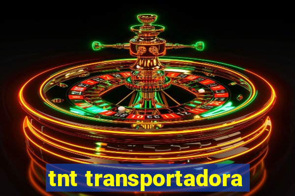 tnt transportadora