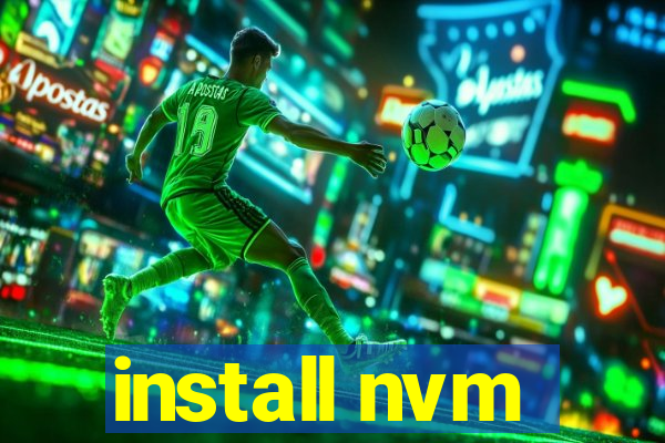 install nvm