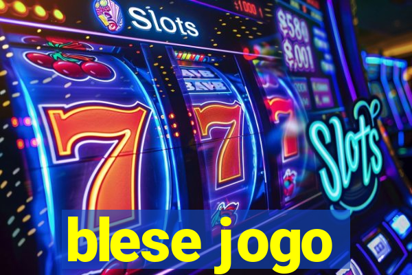 blese jogo