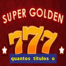 quantos titulos o flamengo tem