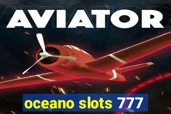 oceano slots 777