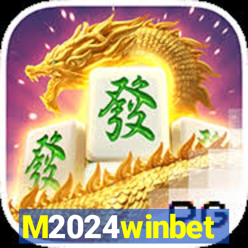 M2024winbet