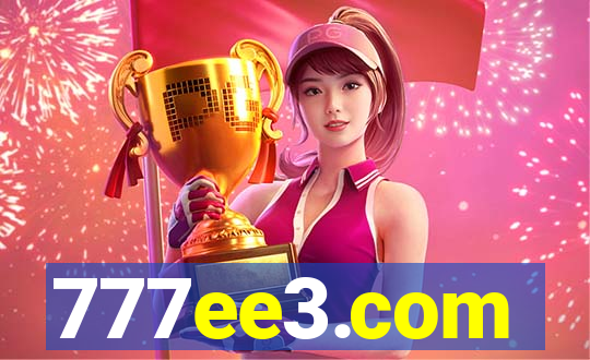 777ee3.com