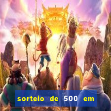 sorteio de 500 em cash toda segunda feira novibet como funciona