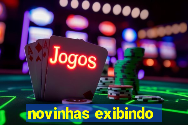 novinhas exibindo