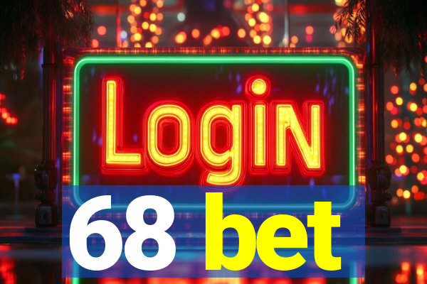 68 bet